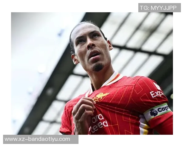 范戴克深刻反思球队表现呼吁每位球员重拾信心与责任感